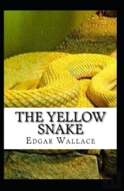 The Yellow Snake Classic Edition(Annotated)