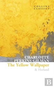 The Yellow Wallpaper & Herland