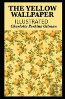 The Yellow Wallpaper Illustrated