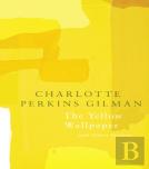The Yellow Wallpaper (Legend Classics)