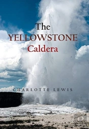 The Yellowstone Caldera