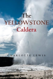 The Yellowstone Caldera