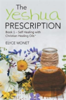 The Yeshua Prescription