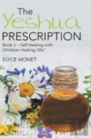 The Yeshua Prescription