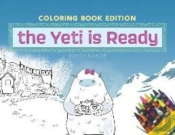 The Yeti Is Ready