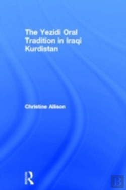 Bertrand.pt - The Yezidi Oral Tradition In Iraqi Kurdistan