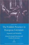 The Yiddish Presence In European Literature