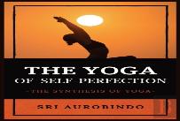 The Yoga Of Self-Perfection