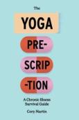 The Yoga Prescription