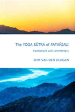 Bertrand.pt - The Yoga Sutra Of Patanjali : Translations And Commentary