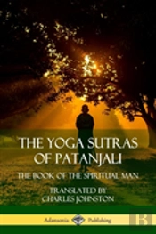 The Yoga Sutras Of Patanjali
