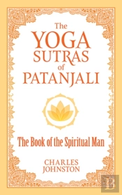 The Yoga Sutras Of Patanjali