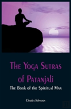 Bertrand.pt - The Yoga Sutras Of Patanjali: The Book Of The Spiritual Man