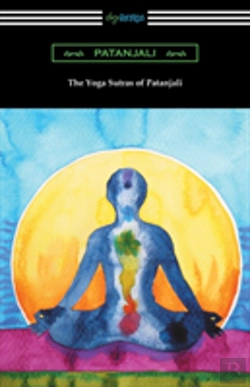 Bertrand.pt - The Yoga Sutras Of Patanjali (Translated With A Preface By William Q. Judge)