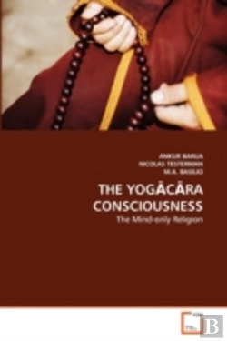Bertrand.pt - The Yogacara Consciousness