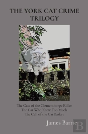 The York Cat Crime Trilogy