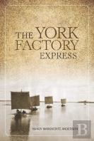 The York Factory Express