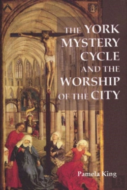Bertrand.pt - The York Mystery Cycle And The Worship Of The City