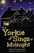 The Yorkie Who Sings At Midnight