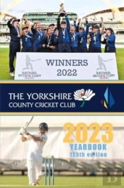 The Yorkshire County Cricket Yearbook 2023