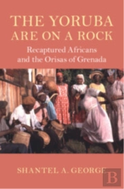 The Yoruba Are On A Rock