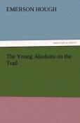 The Young Alaskans On The Trail