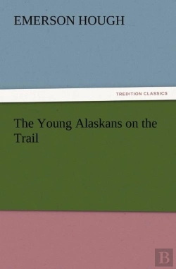 Bertrand.pt - The Young Alaskans On The Trail