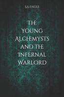 The Young Alchemysts And The Infernal Warlord