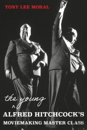 The Young Alfred Hitchcock'S Moviemaking Master Class