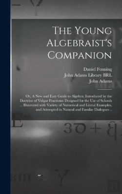 Bertrand.pt - The Young Algebraist'S Companion : Or, A