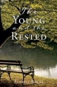 The Young And The Rested