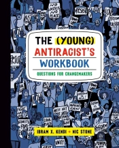 The (Young) Antiracist'S Workbook