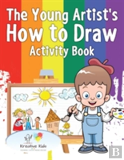 Bertrand.pt - The Young Artist'S How To Draw Activity Book