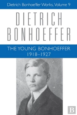 Bertrand.pt - The Young Bonhoeffer 1918-1927