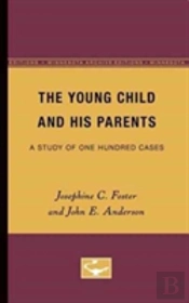 The Young Child And His Parents