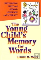 The Young Child'S Memory For Words