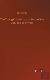 The Young Colonists And A Story Of The Z