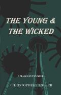 The Young & The Wicked