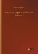 The Young Emperor, William Ii Of Germany