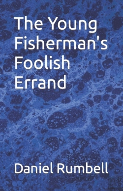 Bertrand.pt - The Young Fisherman'S Foolish Errand