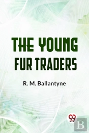 The Young Fur Traders