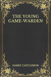 The Young Game-Warden