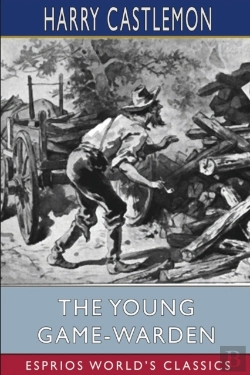 Bertrand.pt - The Young Game-Warden (Esprios Classics)