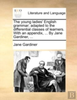 Bertrand.pt - The Young Ladies' English Grammar; Adapt