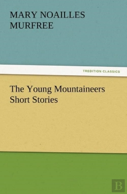 Bertrand.pt - The Young Mountaineers Short Stories