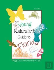 The Young Naturalist'S Guide To Florida