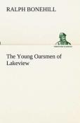 The Young Oarsmen Of Lakeview