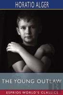 The Young Outlaw (Esprios Classics)