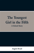 The Youngest Girl In The Fifth