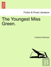 The Youngest Miss Green.
